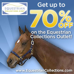 30-70% off! Shop Equestrian Collections for the Best Outlet Prices!