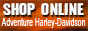 Shop Online at Adventure Harley-Davidson