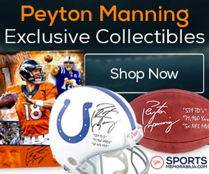 Take Home a Piece of H18TORY - Shop for Exclusive Autographed Peyton Manning Collectibles at SportsMemorabilia.com