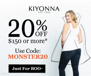 20% off $150+ Save 20% off orders of $150+ at Kiyonna! Use promo code: MONSTER20 at checkout. Now through October 31, 2017. ***