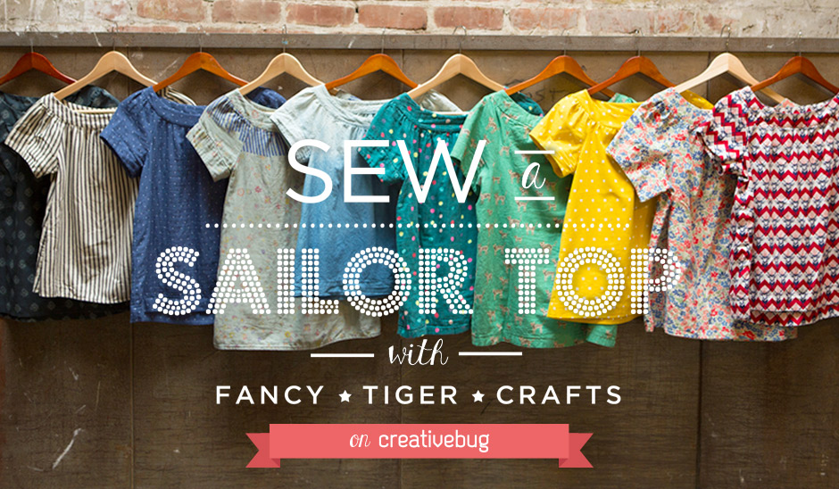 Sew a Sailor Top with Fancy Tiger Crafts on Creativebug