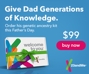 Give dad generations of knowledge. Order his genetic ancestry kit this Father's Day for $99 at 23andMe! Order now!