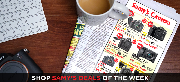 Samy's Camera Weekly Deals