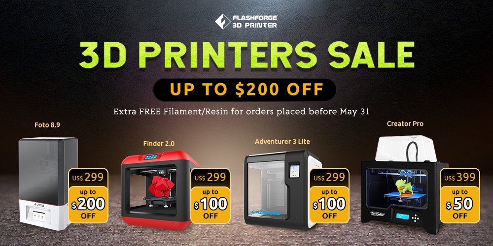 UP TO $200 OFF on Flashforge 3d printers.