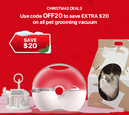 Neakasa Christmas Sales