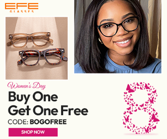 EFE Glasses Women's Day Hot Sale: Buy One Get One Free, Code:BOGOFREE Shop Now!