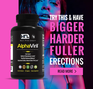 Alphaviril Try this & have bigger, harder, fuller erections READ MORE