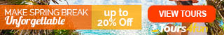 Make Spring Break Unforgettable this year by planning a dream vacation with up to 20% OFF at Tours4fun.com!