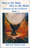 Miracles of the Eucharist Book I