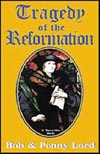 Tragedy of the Reformation