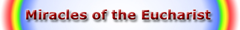 Miracles of the Eucharist
