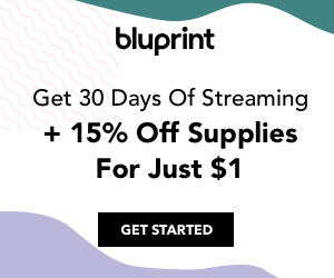 30 Days Streaming + 15% Off Supplies For Just $1 at mybluprint.com 4/20-4/28/19.