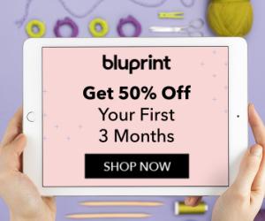 Get 50% Off Your First Three Months of Bluprint at mybluprint.com through 6/30/19.