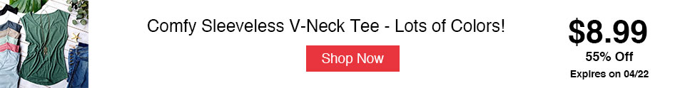 Groopdealz Hot List Comfy Sleeveless V-Neck Tee - Lots of Colors!