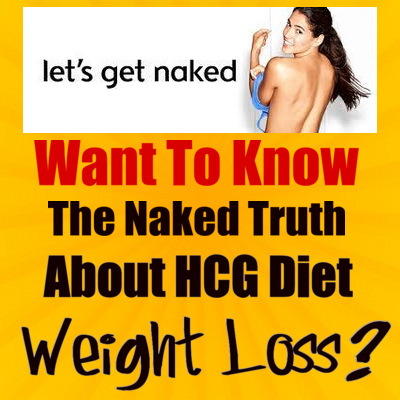 Get Naked With HCG