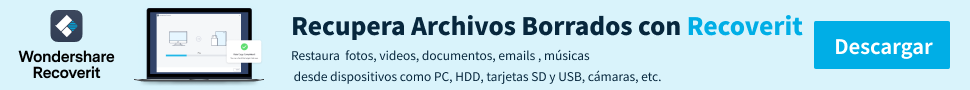 Recupera archivos borrados con Wondershare Recoverit: fotos, vídeos y documentos