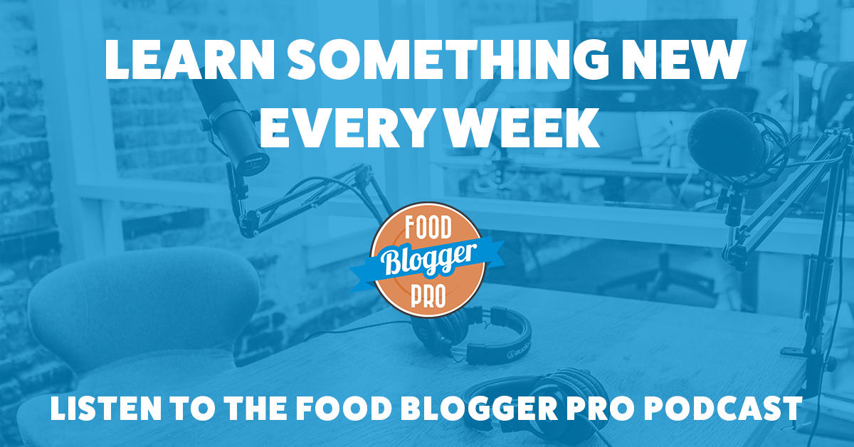 Image with text overlay - learn something new every week. Listen to the food blogger podcast.