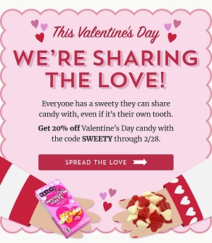 SAVE 20% OFF ALL VALENTINE'S DAY CANDY &amp; GET FREE SHIPPING ON ORDERS $250+ USING CODE: SWEETY At OldTimeCandy.com! 