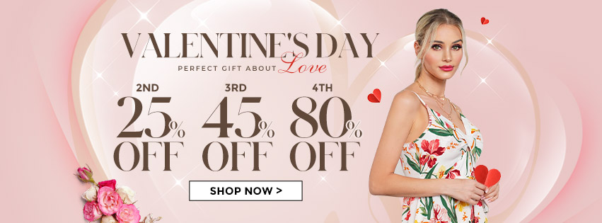 dresslily Valentine Day!Buy 2 Get 25% OFF!Buy 3 Get 45% OFF!Buy 4 Get 80% OFF!