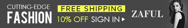 No Coupon Needed! 10% OFF Sign In @zaful.com! Free Shipping for Cutting-Edge Fashion