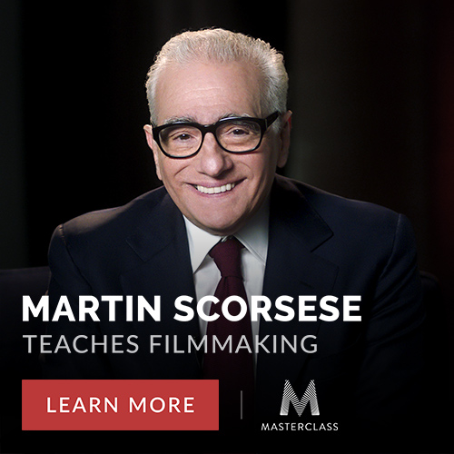 Martin Scorsese Teaches Filmmaking for MasterClass. Learn More Now.