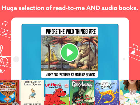 Huge selection of read-to-me and audiobooks.