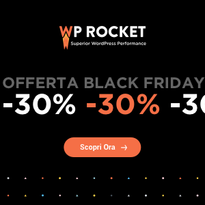 WpRocket: Sconto del 30% per tutto il black friday