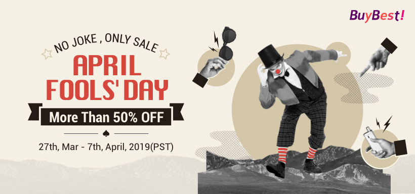 Buybest April Fool’s Day More Than 50% OFF