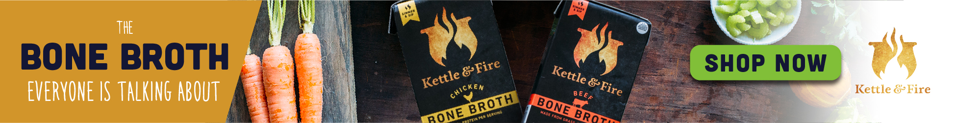 Kettle & Fire Bone Broth - Shop Now