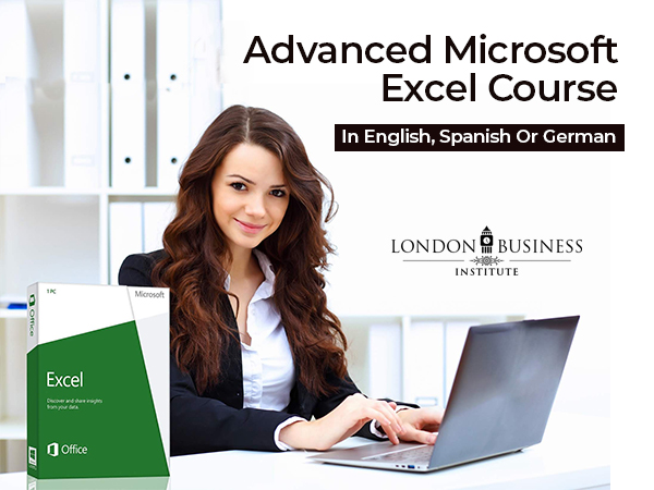 Certified Advanced Microsoft Excel Course From London Business Institute