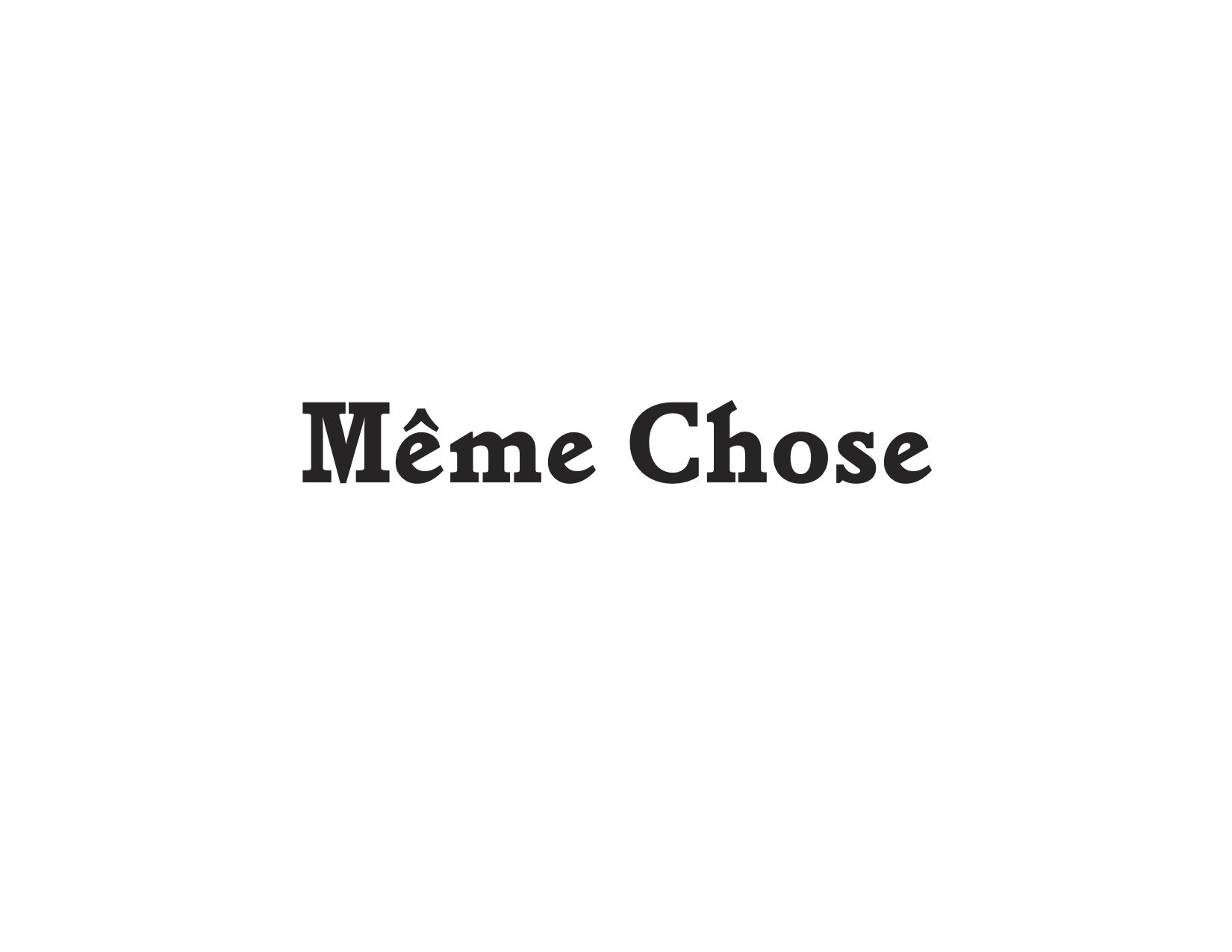 Meme Chose