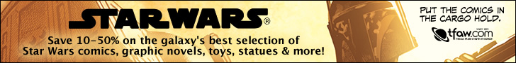 Save 10-50% on Star Wars Comics, Graphic Novels, Toys &amp; Statues