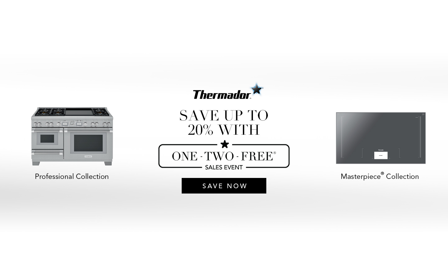 Thermador One-Two-Free Deal